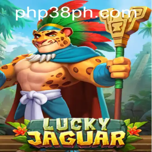 Experience the Thrill of LuckyJaguar: Dive into the Adventure of the Season with PHP38.COM