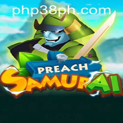 Discover PreachSamurai: A Thrilling New Gaming Experience
